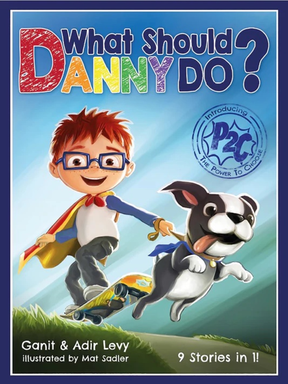 What Should Danny Do? Hardcover Kids Choice Book 9 Stories SEL
